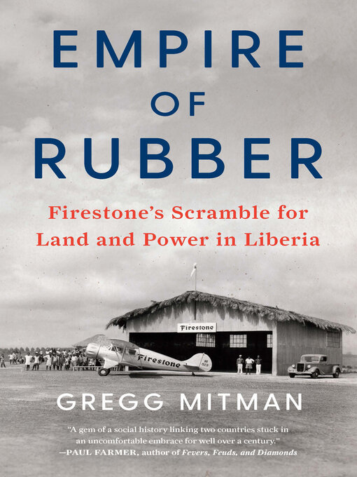 Title details for Empire of Rubber by Gregg Mitman - Available